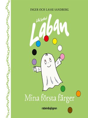 cover image of Lilla spöket Laban – Mina första färger